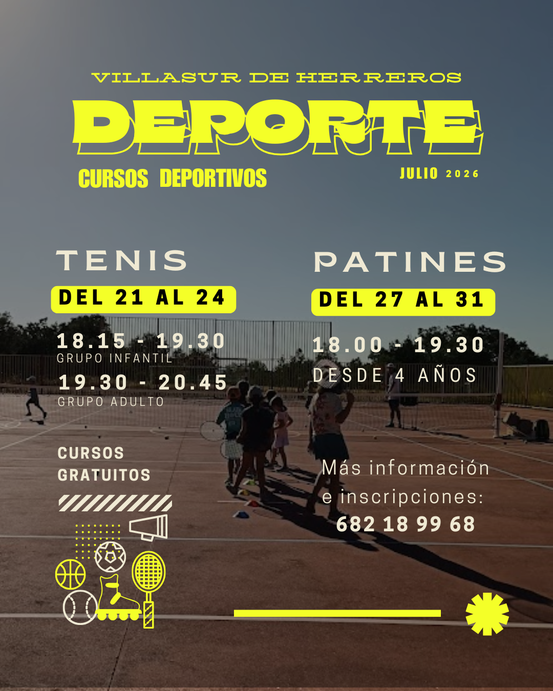 Tenis y Patines - Julio 2026